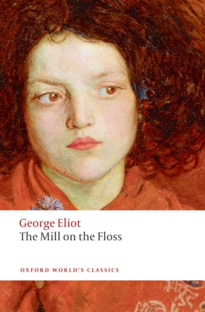 The World's Classics: The Mill on the Floss, EPUB eBook