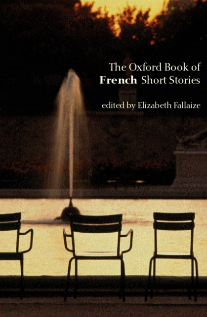 The Oxford Book of French Short Stories, PDF eBook