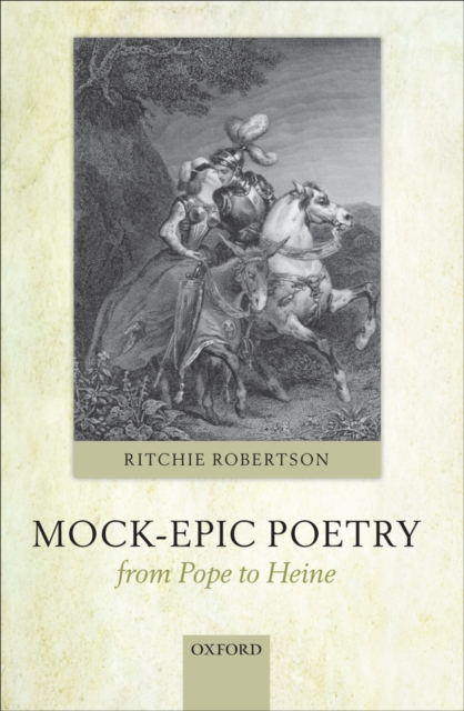 Mock-Epic Poetry from Pope to Heine, EPUB eBook