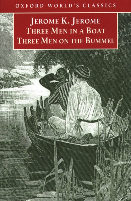 Three Men in a Boat and Three Men on the Bummel, PDF eBook
