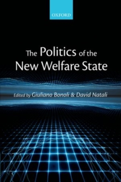 The Politics of the New Welfare State, PDF eBook