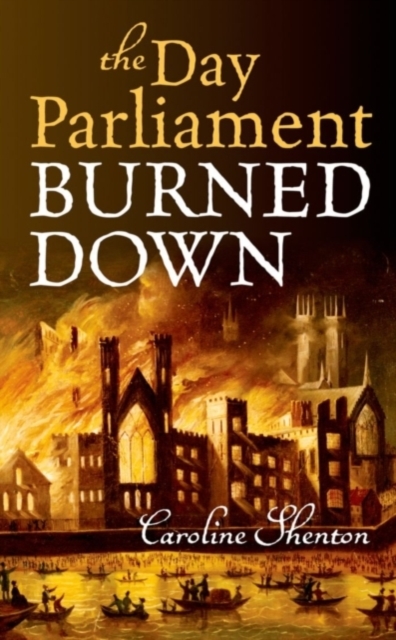 The Day Parliament Burned Down, PDF eBook