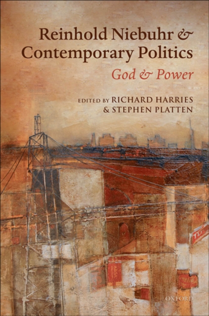 Reinhold Niebuhr and Contemporary Politics : God and Power, EPUB eBook
