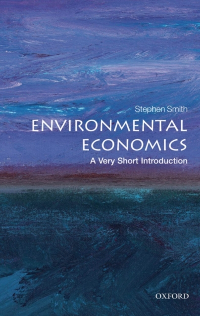 Environmental Economics: A Very Short Introduction, PDF eBook