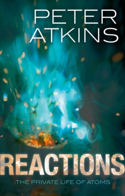 Reactions : The private life of atoms, PDF eBook