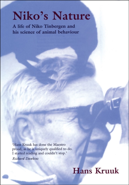 Niko's Nature : The Life of Niko Tinbergen and his Science of Animal Behaviour, EPUB eBook