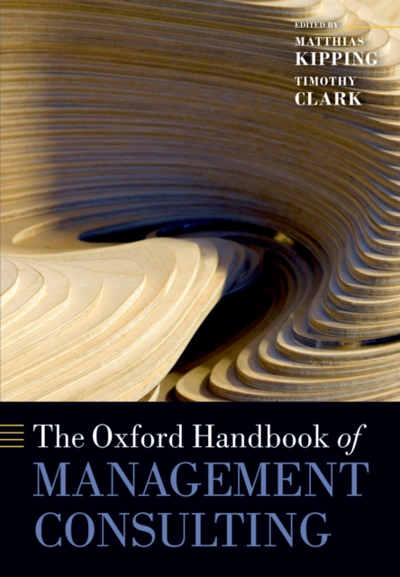 The Oxford Handbook of Management Consulting, PDF eBook