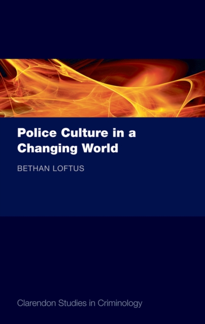 Police Culture in a Changing World, PDF eBook