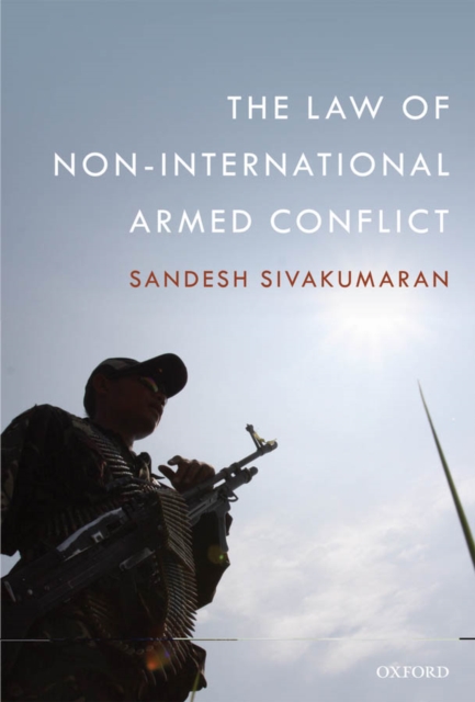 The Law of Non-International Armed Conflict, EPUB eBook