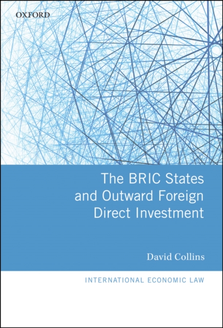 The BRIC States and Outward Foreign Direct Investment, PDF eBook