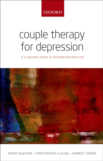 Couple Therapy for Depression : A clinician's guide to integrative practice, PDF eBook