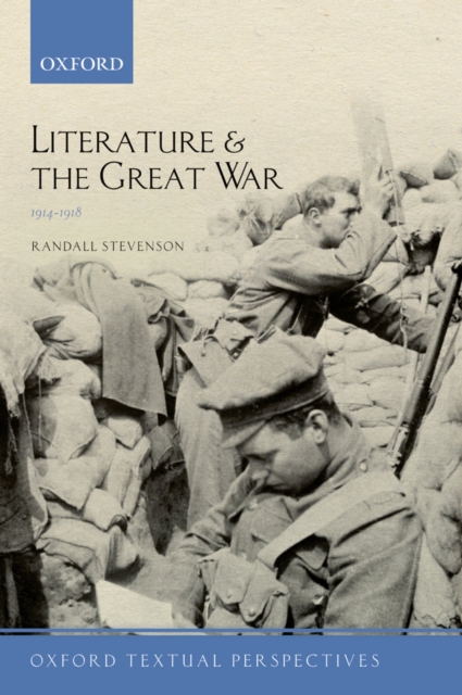 Literature and the Great War 1914-1918, PDF eBook