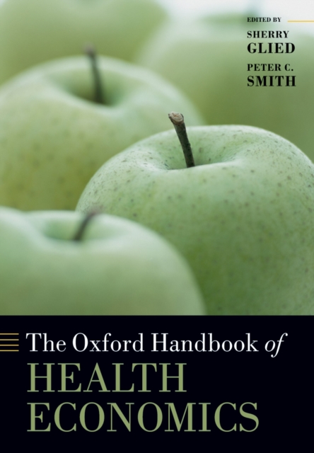 The Oxford Handbook of Health Economics, EPUB eBook