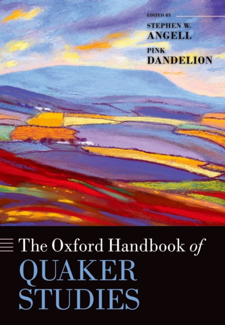 The Oxford Handbook of Quaker Studies, EPUB eBook