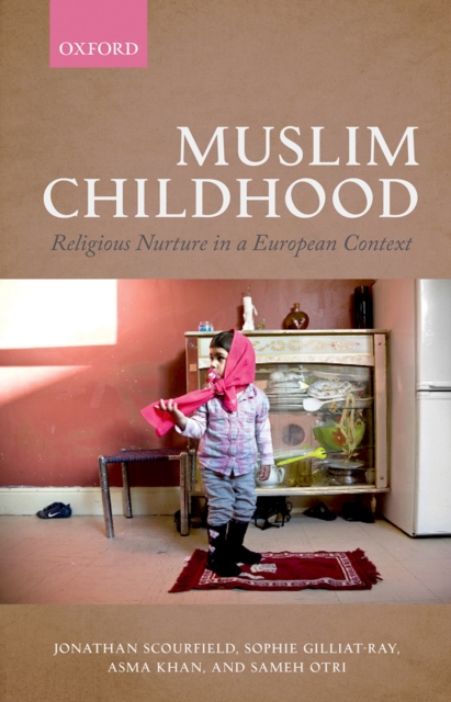 Muslim Childhood : Religious Nurture in a European Context, PDF eBook