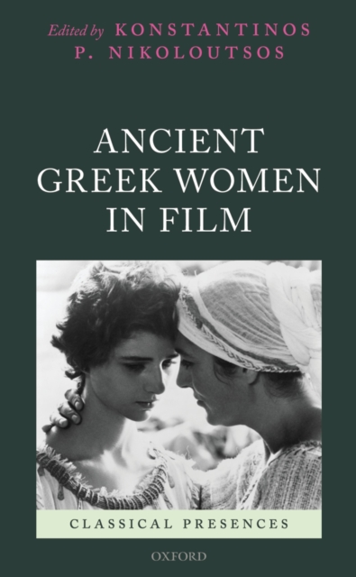 Ancient Greek Women in Film, PDF eBook