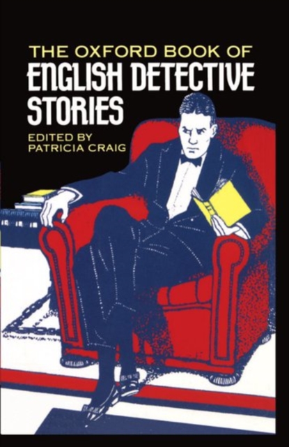 The Oxford Book of English Detective Stories, Hardback Book