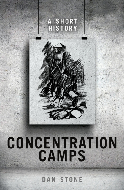 Concentration Camps : A Short History, EPUB eBook