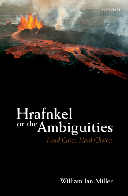 Hrafnkel or the Ambiguities : Hard Cases, Hard Choices, EPUB eBook