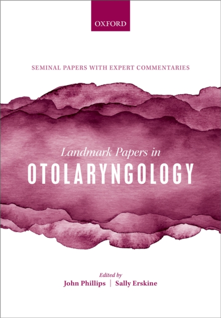 Landmark Papers in Otolaryngology, PDF eBook