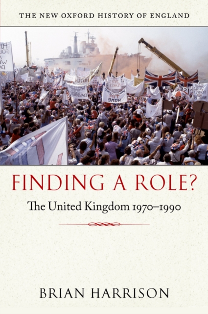 Finding a Role? : The United Kingdom 1970-1990, PDF eBook