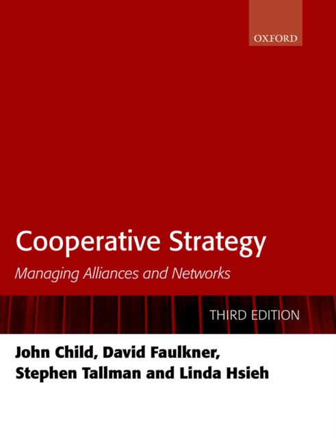 Cooperative Strategy : Managing Alliances and Networks, EPUB eBook