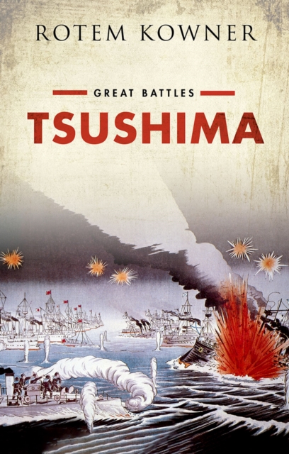 Tsushima : Great Battles Series, EPUB eBook
