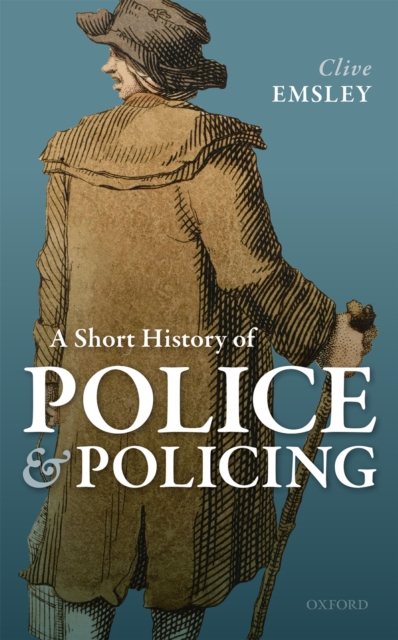 A Short History of Police and Policing, PDF eBook