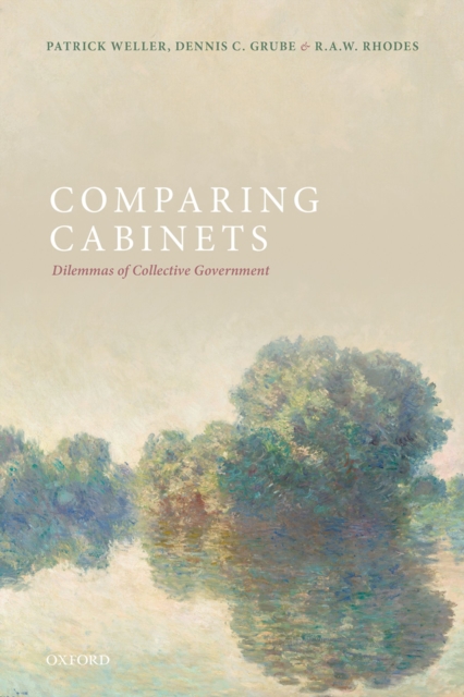 Comparing Cabinets : Dilemmas of Collective Government, EPUB eBook
