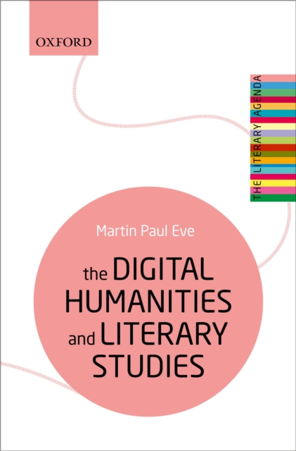 The Digital Humanities and Literary Studies, EPUB eBook