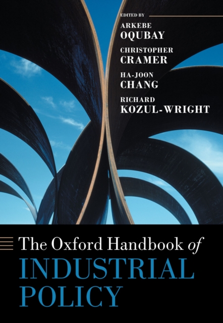 The Oxford Handbook of Industrial Policy, EPUB eBook