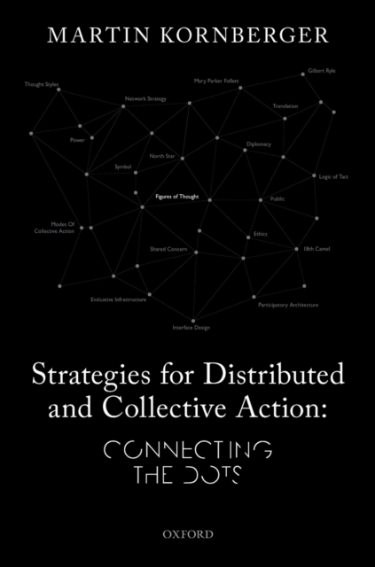 Strategies for Distributed and Collective Action : Connecting the Dots, PDF eBook