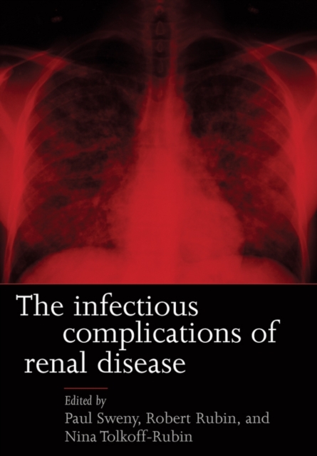 Infectious Complications of Renal Disease, Hardback Book