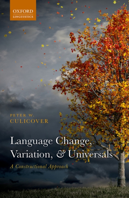 Language Change, Variation, and Universals, PDF eBook