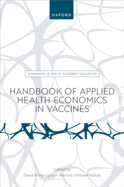 Handbook of Applied Health Economics in Vaccines, EPUB eBook