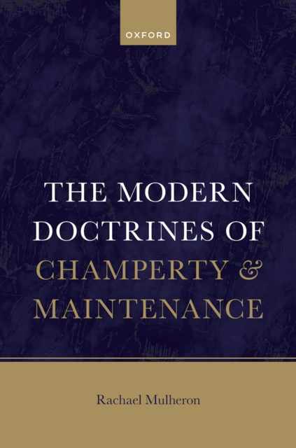 The Modern Doctrines of Champerty and Maintenance, PDF eBook