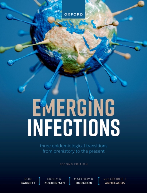Emerging Infections : Three Epidemiological Transitions from Prehistory to the Present, PDF eBook