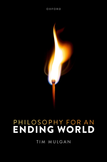 Philosophy for an Ending World, PDF eBook