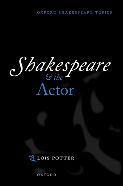Shakespeare and the Actor, EPUB eBook