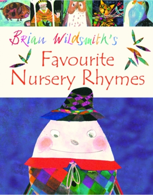 Brian Wildsmith's Favourite Nursery Rhymes, Paperback / softback Book