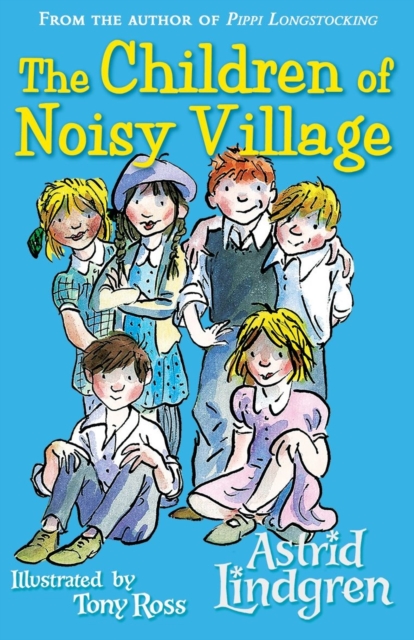 The Children of Noisy Village, Paperback / softback Book