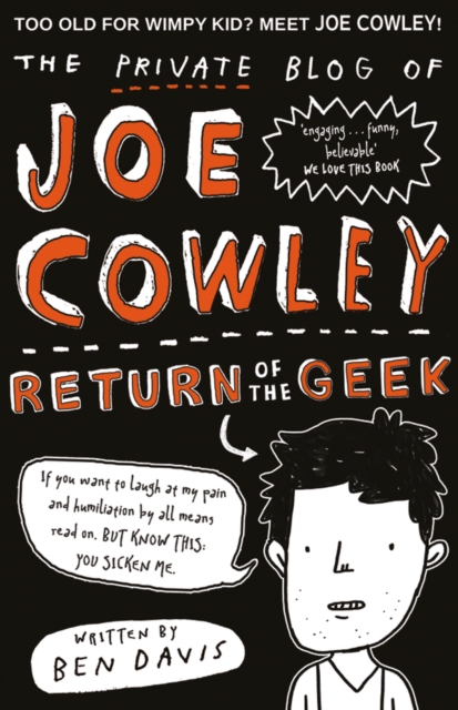 The Private Blog of Joe Cowley: Return of the Geek, Paperback / softback Book