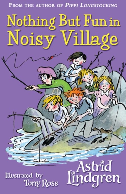 Nothing But Fun in Noisy Village, Paperback / softback Book