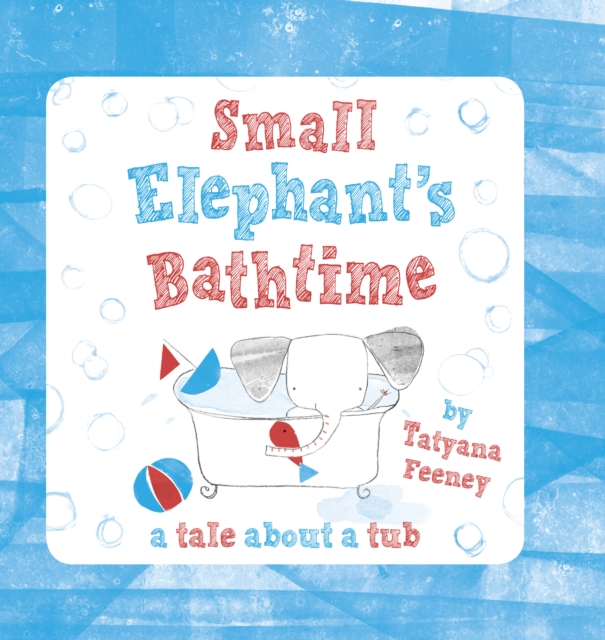 Small Elephant's Bathtime, EPUB eBook