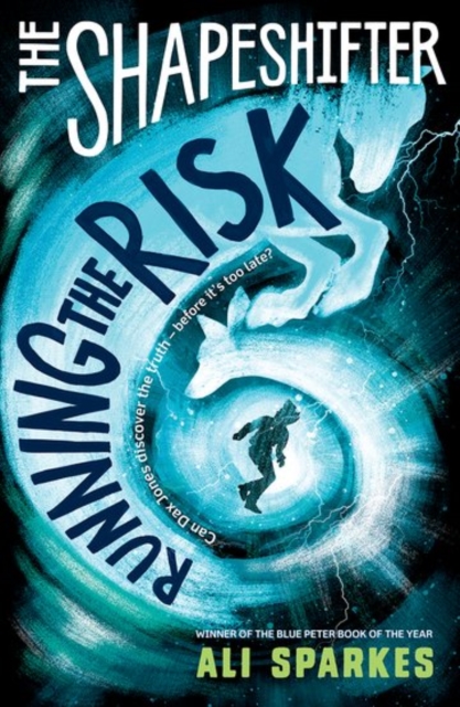 The Shapeshifter: Running the Risk, Paperback / softback Book