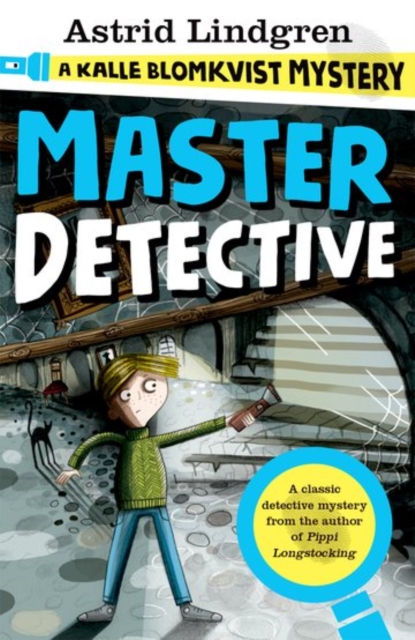 A Kalle Blomkvist Mystery: Master Detective, Paperback / softback Book