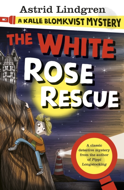 A Kalle Blomkvist Mystery: White Rose Rescue, EPUB eBook