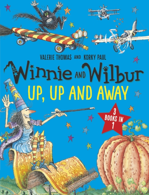 Winnie and Wilbur: Up, Up and Away, Paperback / softback Book