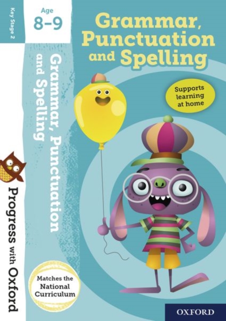 Progress with Oxford:: Grammar, Punctuation and Spelling Age 8-9, Multiple-component retail product Book