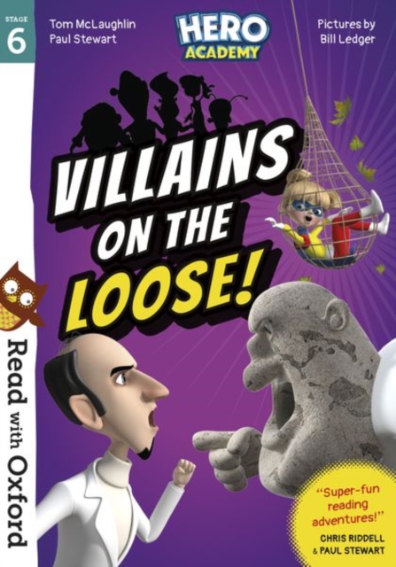Read with Oxford: Stage 6: Hero Academy: Villains on the Loose!, Paperback / softback Book